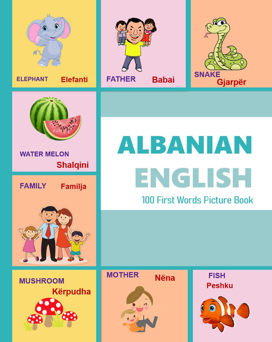 ALBANIAN Books for Children - Albanian English First 100 words Picture Book - Free Shipping