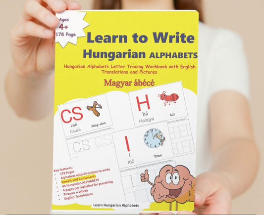 Learn to Write HUNGARIAN ALPHABET, Magyar ábécé, Hungarian Alphabets Letter Tracing Workbook with English Translations and Pictures