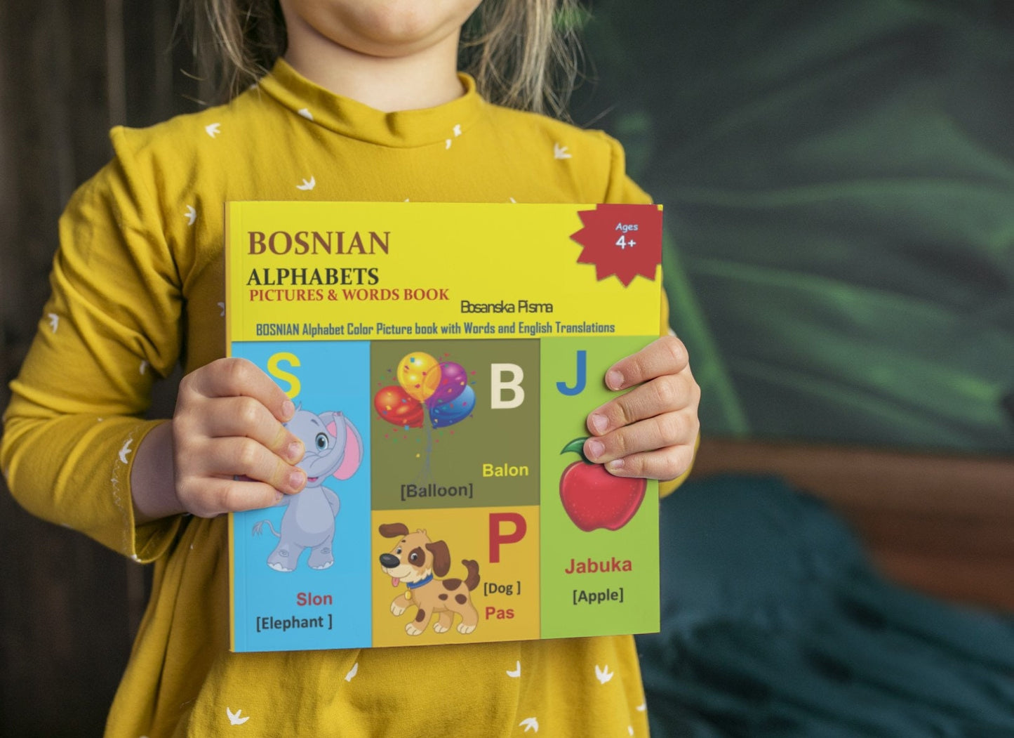 BOSNIAN Books for Children ( Bosnian English First 100 Words Picture Book, Bosnian Alphabet Picture Book, Learn to Write, Bosanska Pisma